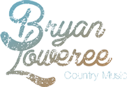 Bryan Loweree Country Music